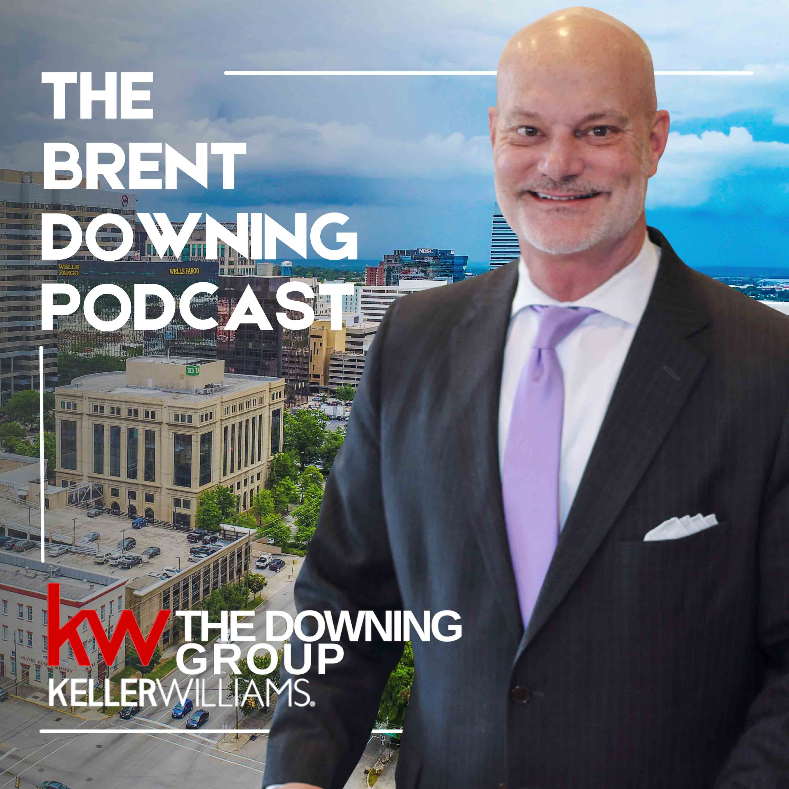 The Brent Downing Podcast